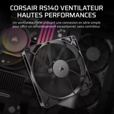 Ventilateur PWM 140mm - CORSAIR - RS140