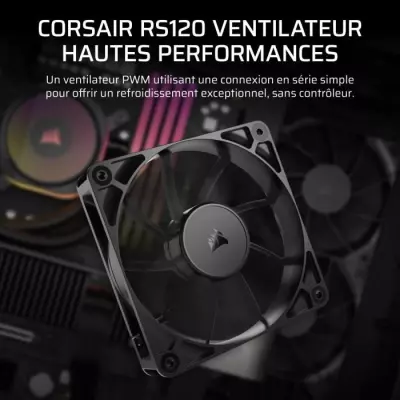 Ventilateur PWM 120mm - CORSAIR - RS120