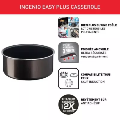 Casserole - TEFAL - Ingenio Easy Plus - 18 cm - Antiadhésif - Empilab